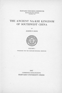 The ancient Na-khi Kingdom of southwest China