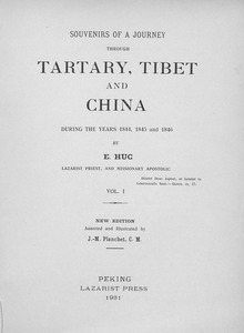 Souvenirs of a journey through Tartary, Tibet and China, during the years 1844, 1845, and 1846